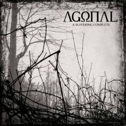 Agonal (USA) : A Suffering Complete